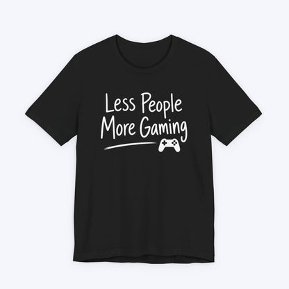 T-Shirt Black / S More Gaming T-shirt