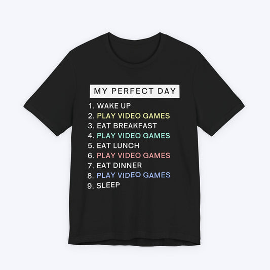 T-Shirt Black / S My Perfect Day Gamer T-shirt