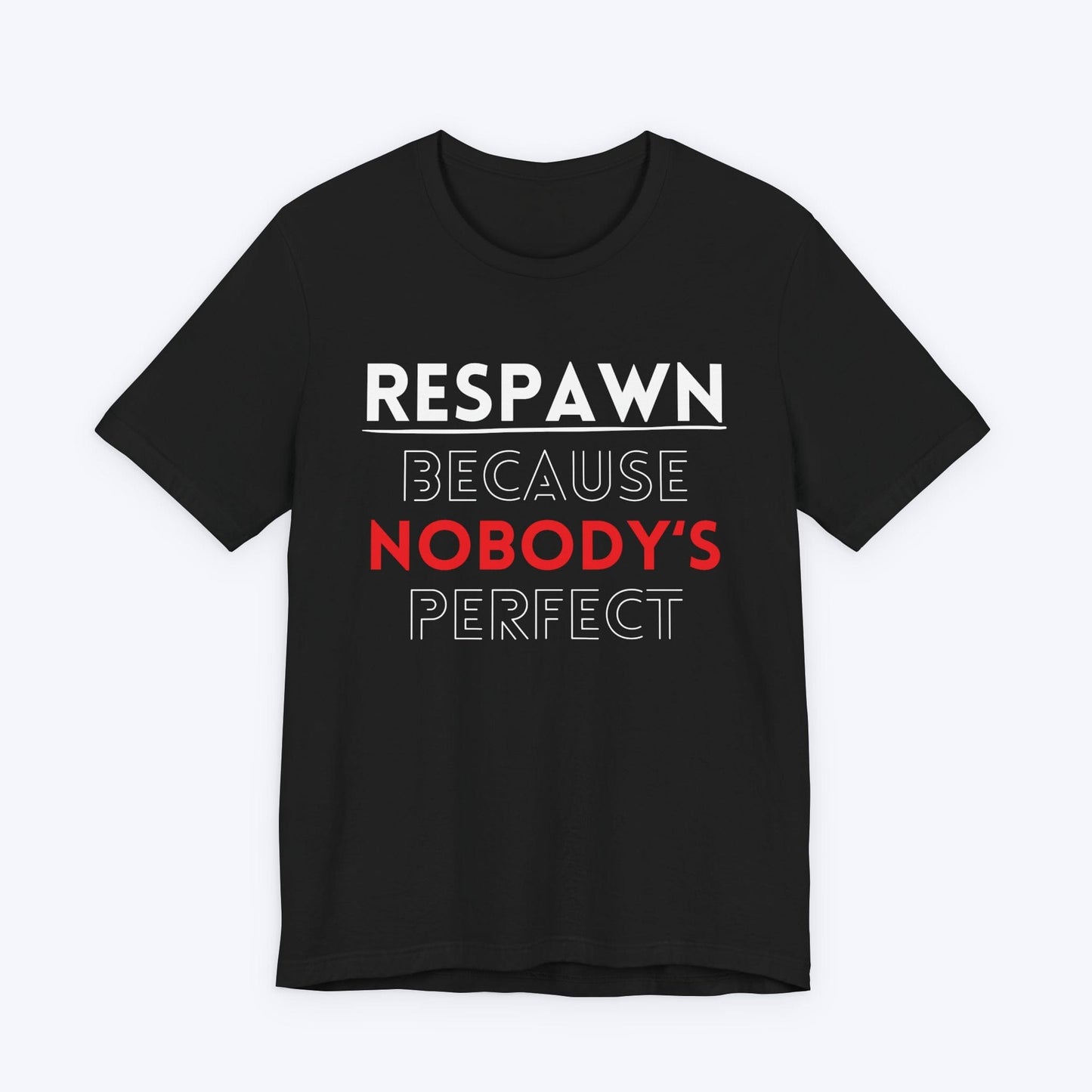 T-Shirt Black / S Nobody's Perfect Gamer T-shirt