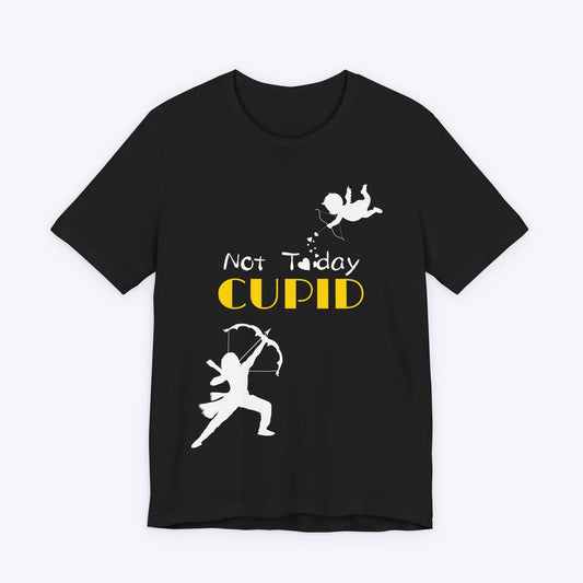 T-Shirt Black / S Not Today Cupid T-shirt