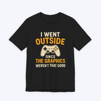 T-Shirt Black / S Outside Had Bad FPS T-shirt