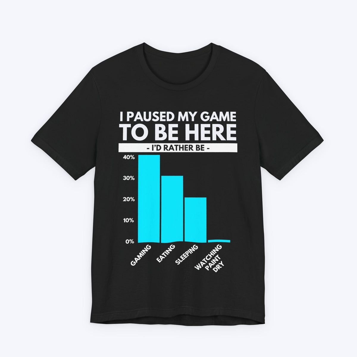 T-Shirt Black / S Paused But Not Done Gaming T-shirt