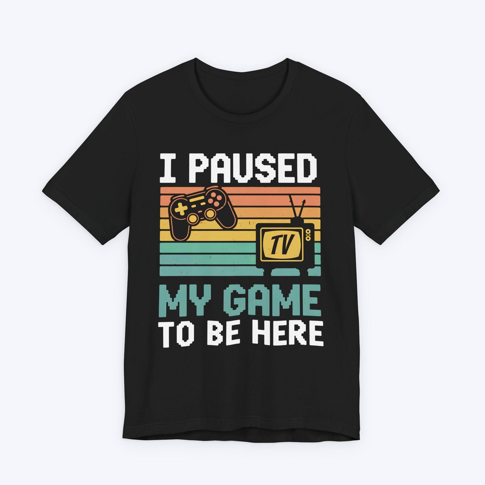T-Shirt Black / S Paused My Pixels for People T-shirt