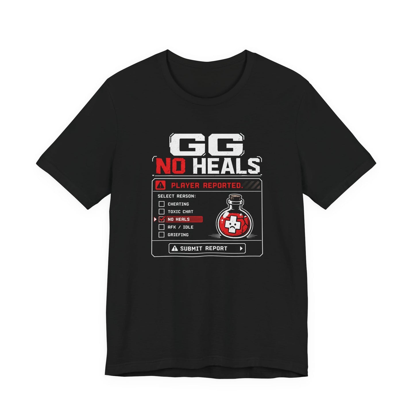 T-Shirt Black / S Reported For No Heals T-shirt