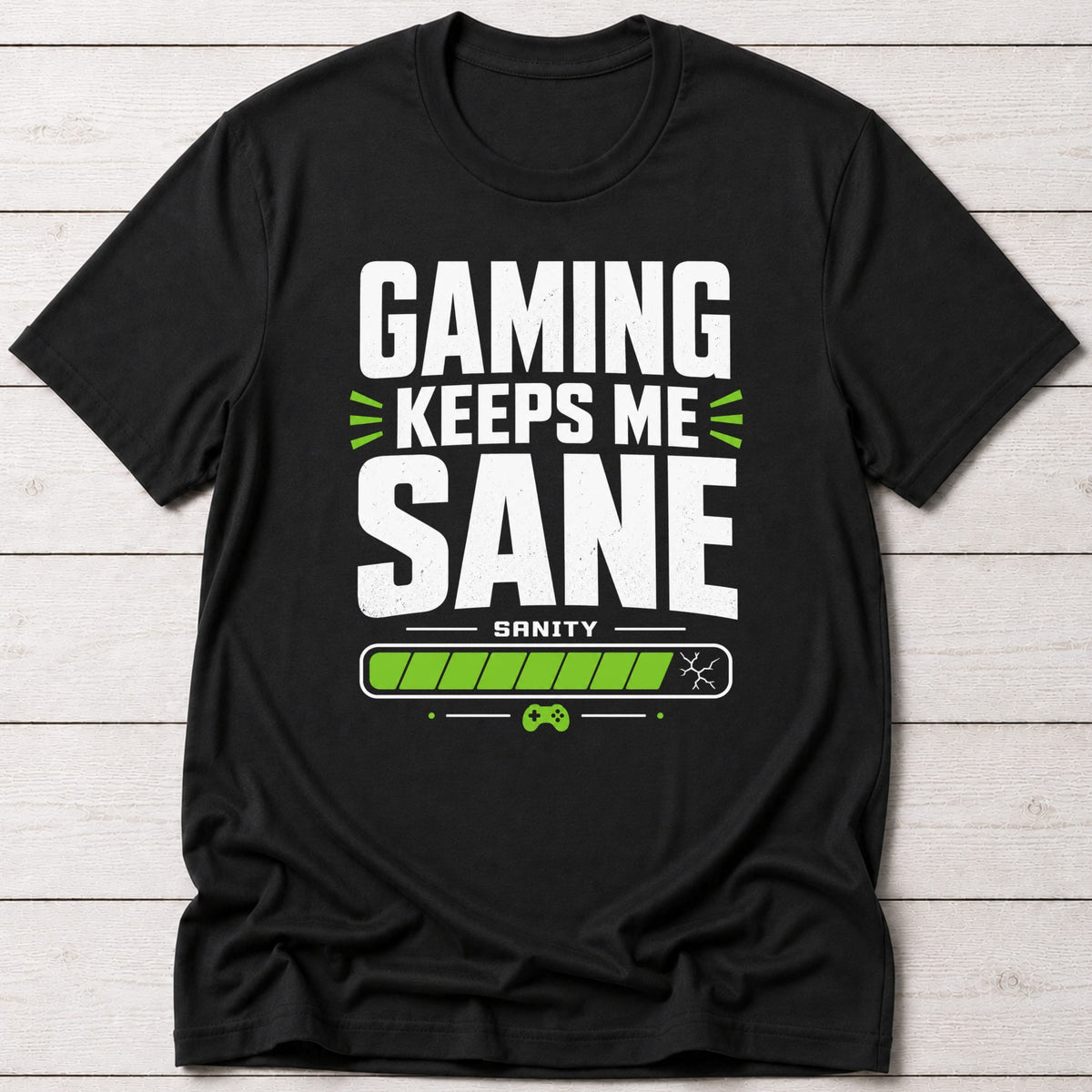 T-Shirt Black / S Sane Gamer T-shirt