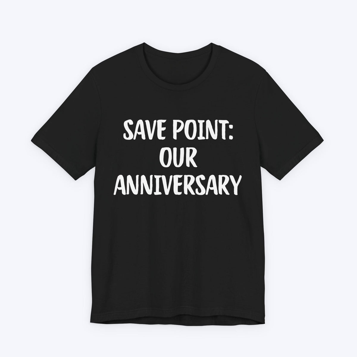 T-Shirt Black / S Save Point: Our Anniversary T-shirt