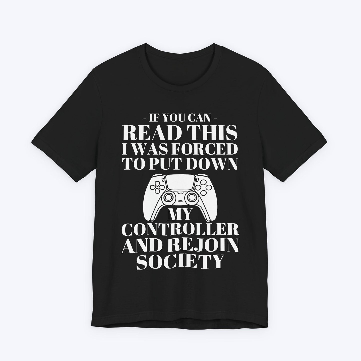T-Shirt Black / S Society Demanded My Return T-shirt