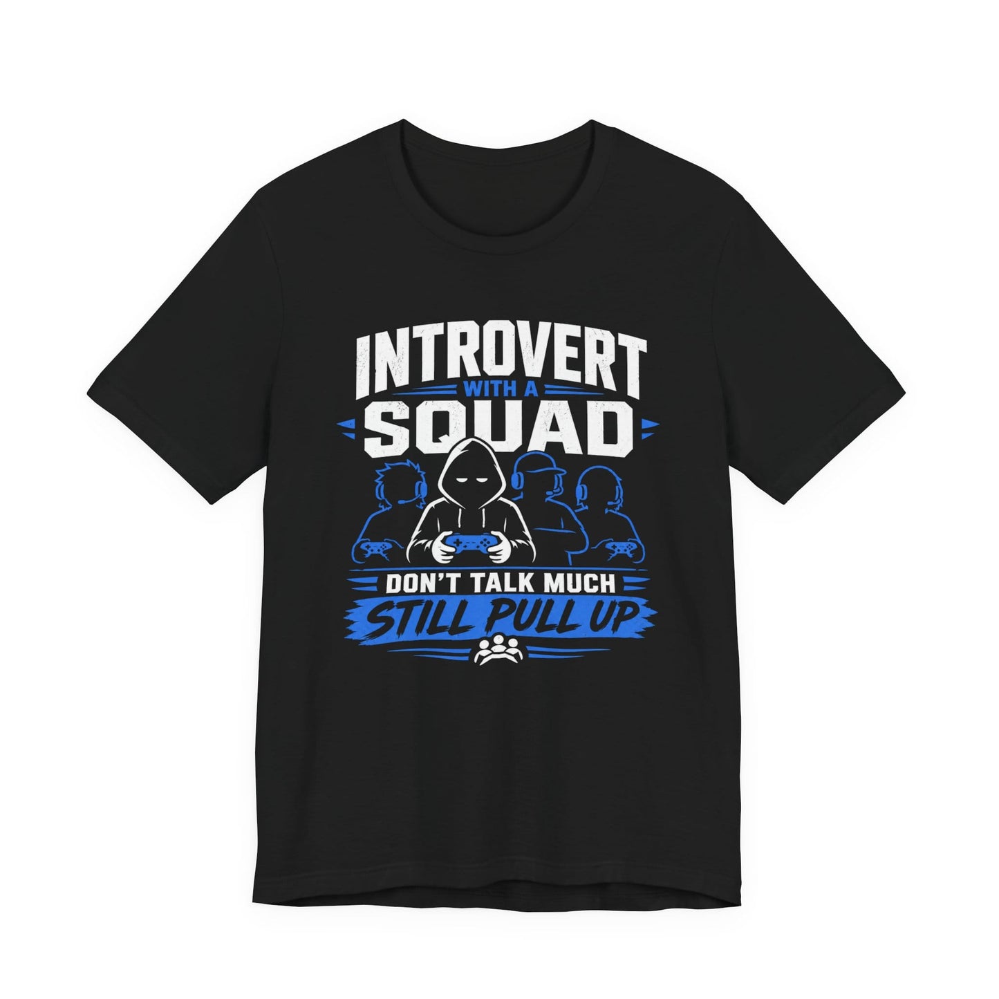 T-Shirt Black / S Still Pull Up T-shirt