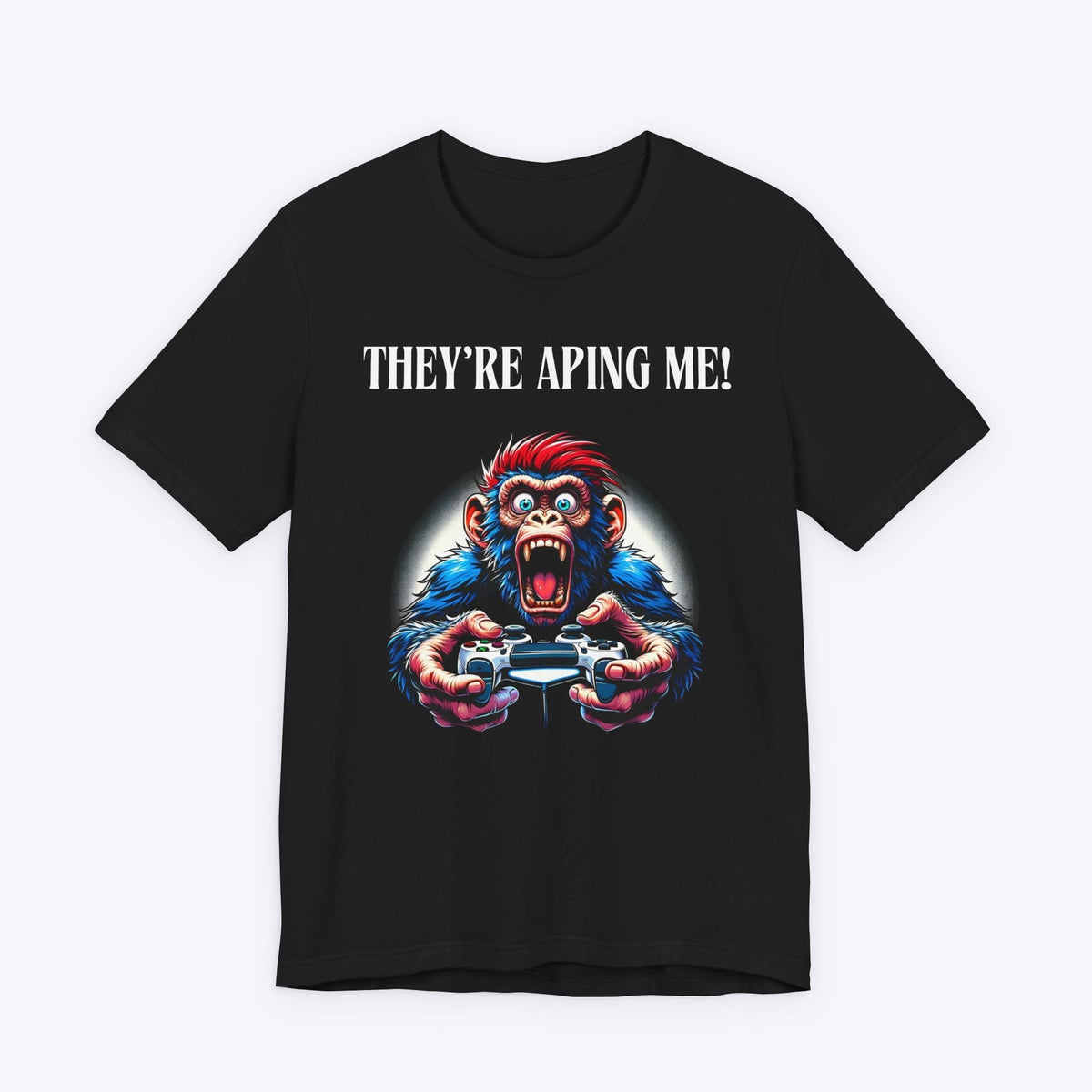 T-Shirt Black / S They're Aping Me Gaming T-shirt
