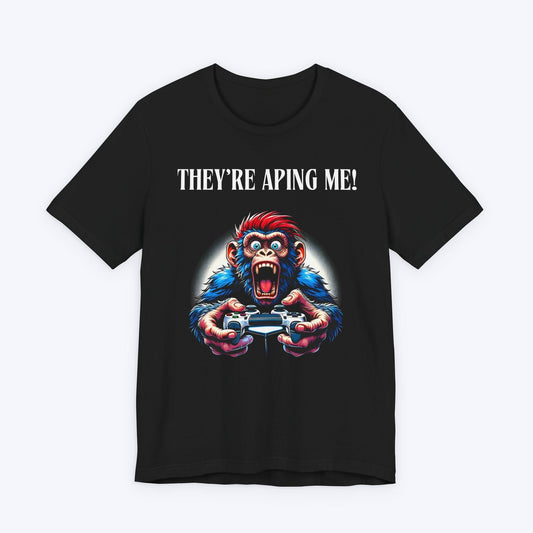 T-Shirt Black / S They're Aping Me Gaming T-shirt