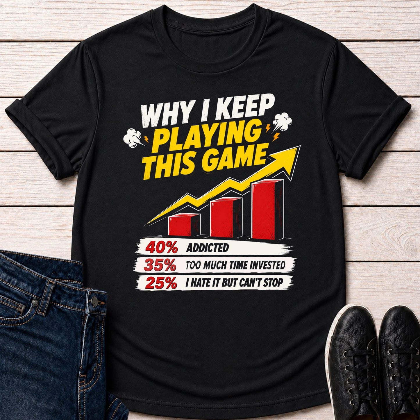 T-Shirt Black / S Why I Keep Playing This Game T-shirt