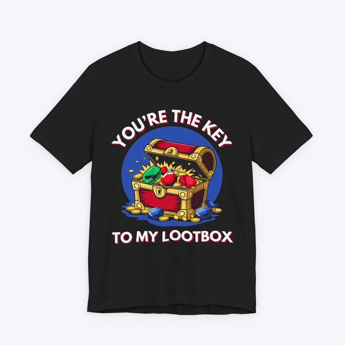 T-Shirt Black / S You're The Key To My Loot Box T-shirt