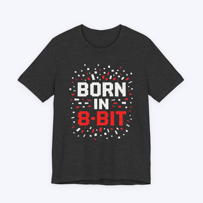 T-Shirt Born in 8 Bit T-shirt