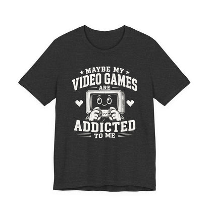 T-Shirt Dark Grey Heather / S Addicted To Me T-shirt