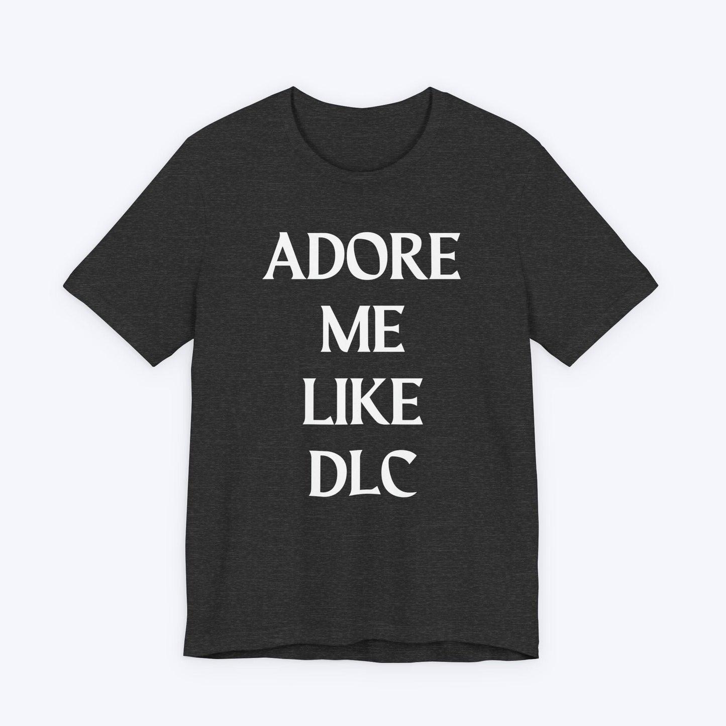 T-Shirt Dark Grey Heather / S Adore Me Like DLC T-shirt