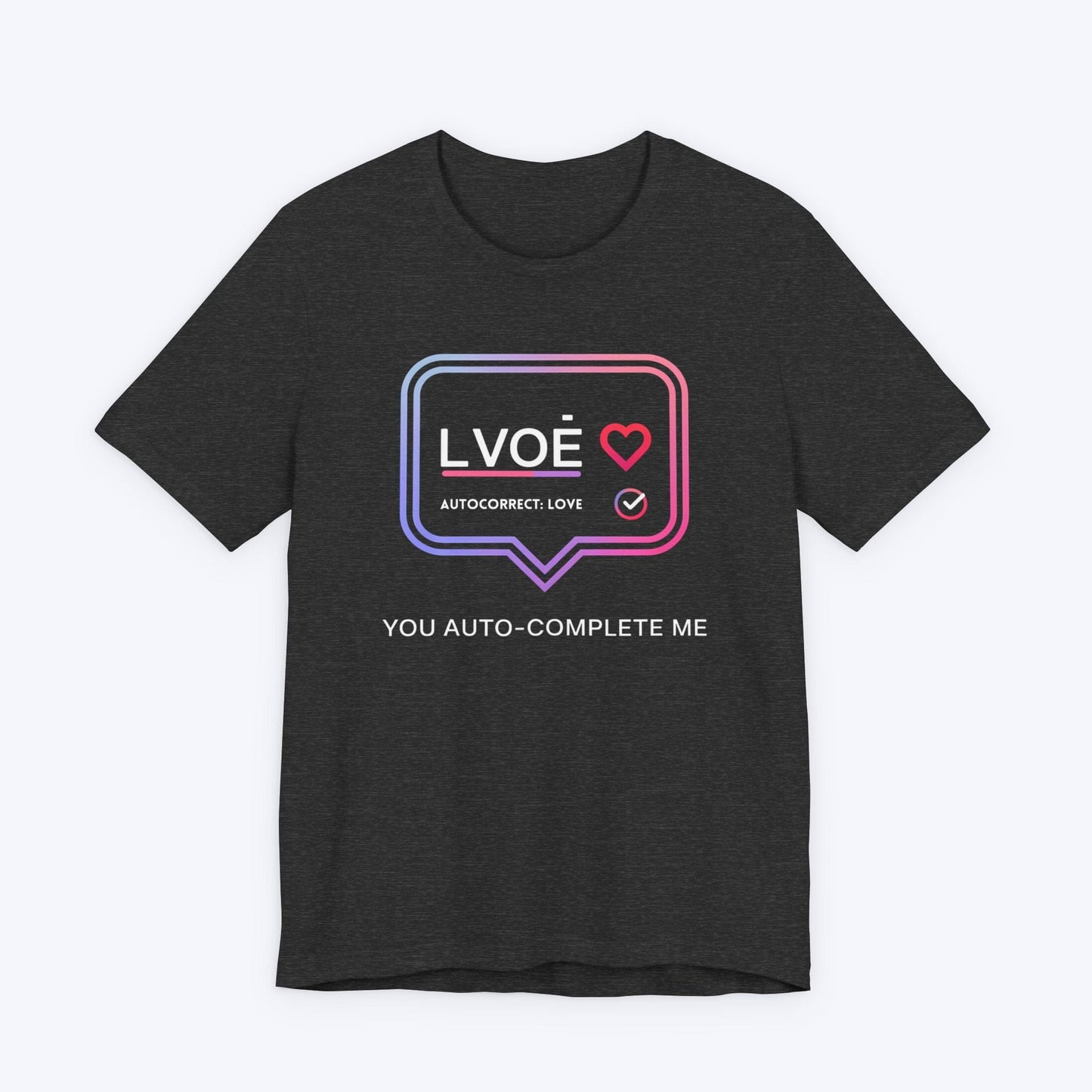 T-Shirt Dark Grey Heather / S Autocorrect: Love T-shirt