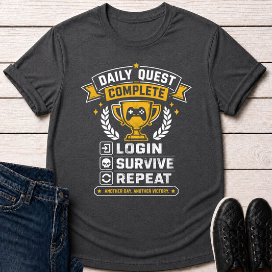 T-Shirt Dark Grey Heather / S Daily Quest Complete T-shirt