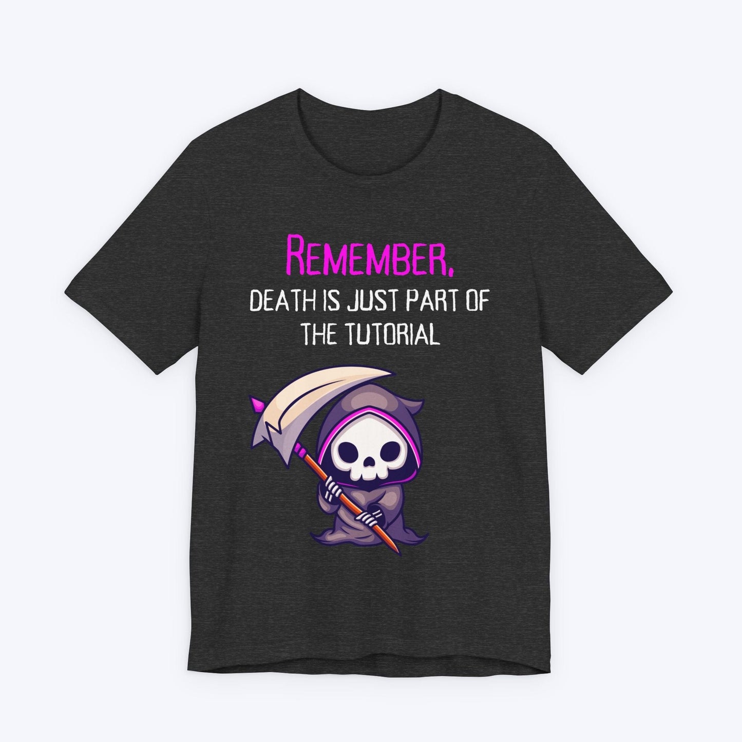 T-Shirt Dark Grey Heather / S Dying Is Just Learning T-shirt