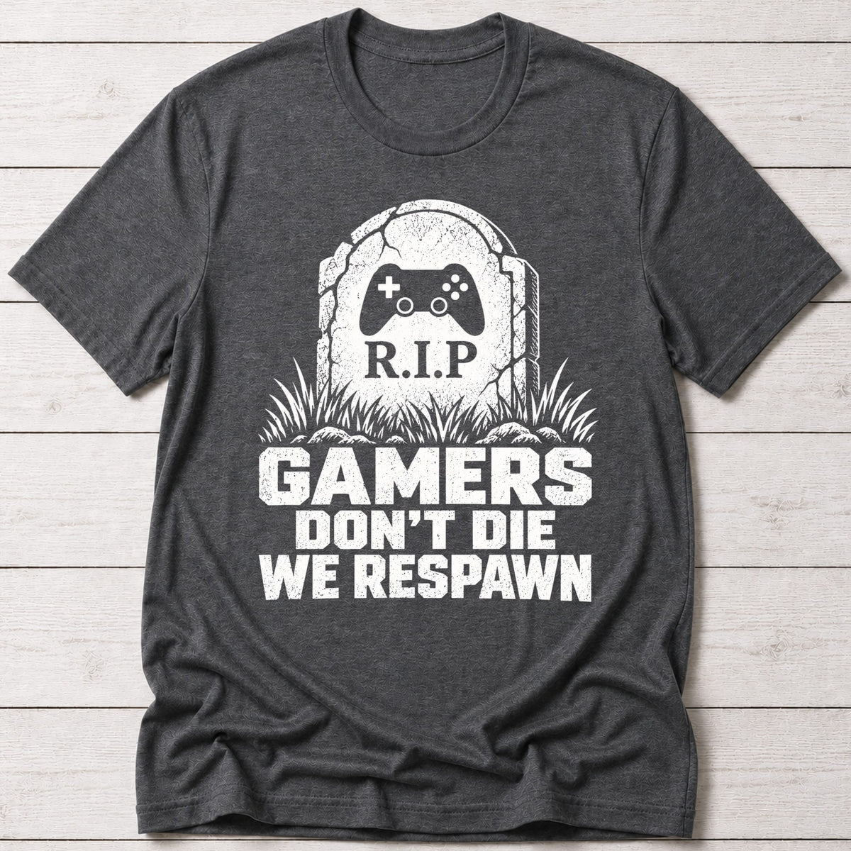 T-Shirt Dark Grey Heather / S Gamers Don't Die T-shirt