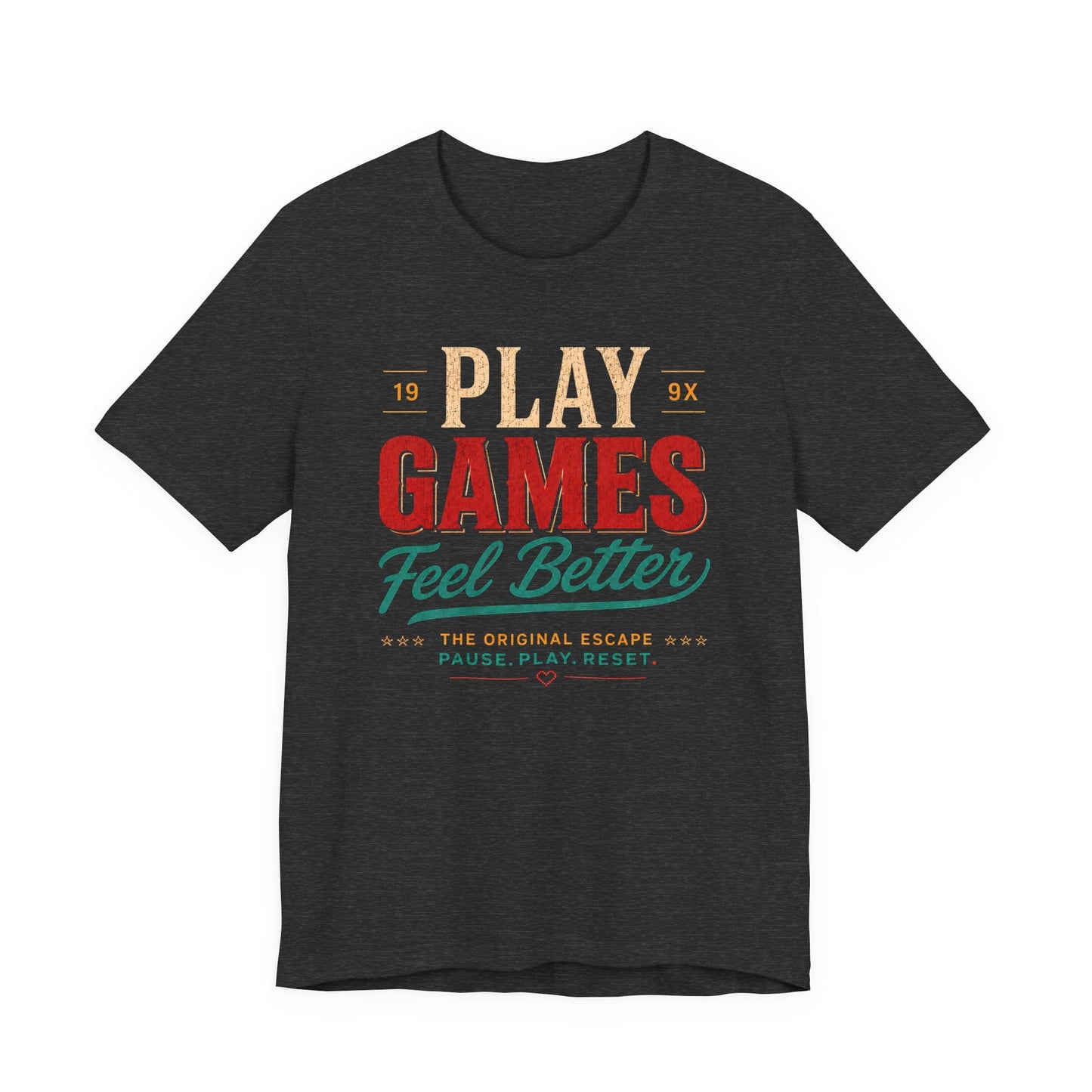 T-Shirt Dark Grey Heather / S Games Feel Better T-shirt