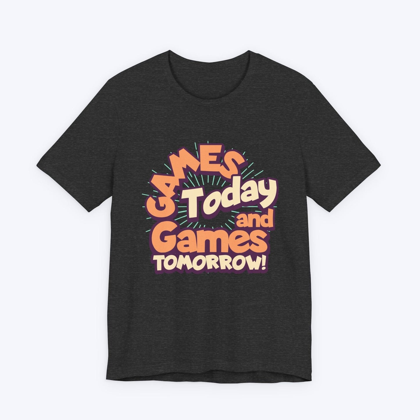 T-Shirt Dark Grey Heather / S Games Today and Games Tomorrow T-shirt