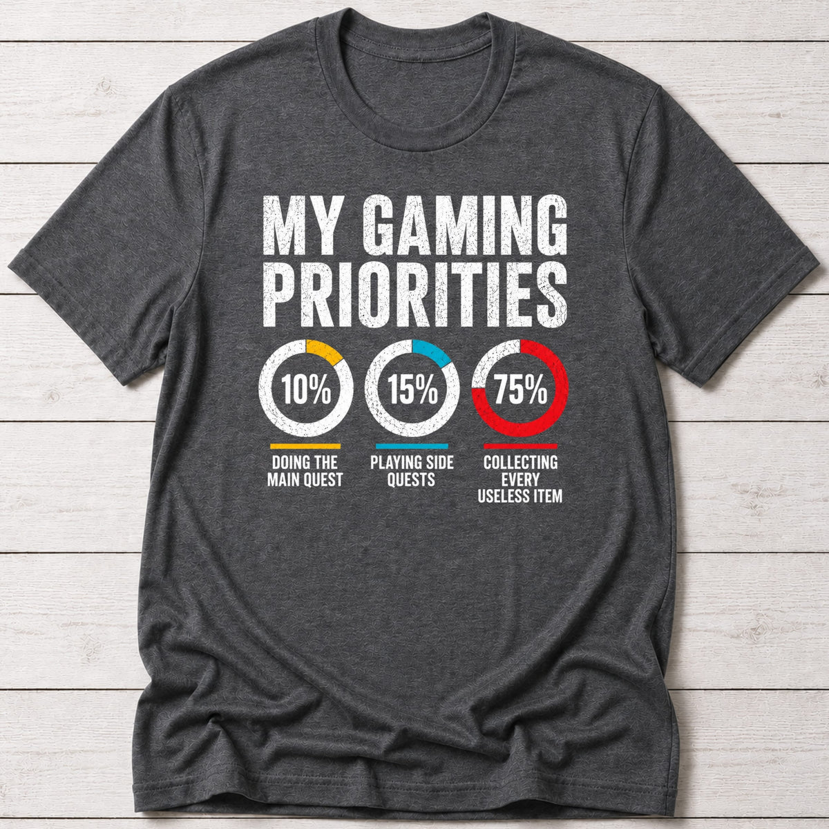 T-Shirt Dark Grey Heather / S Gaming Priorities T-shirt