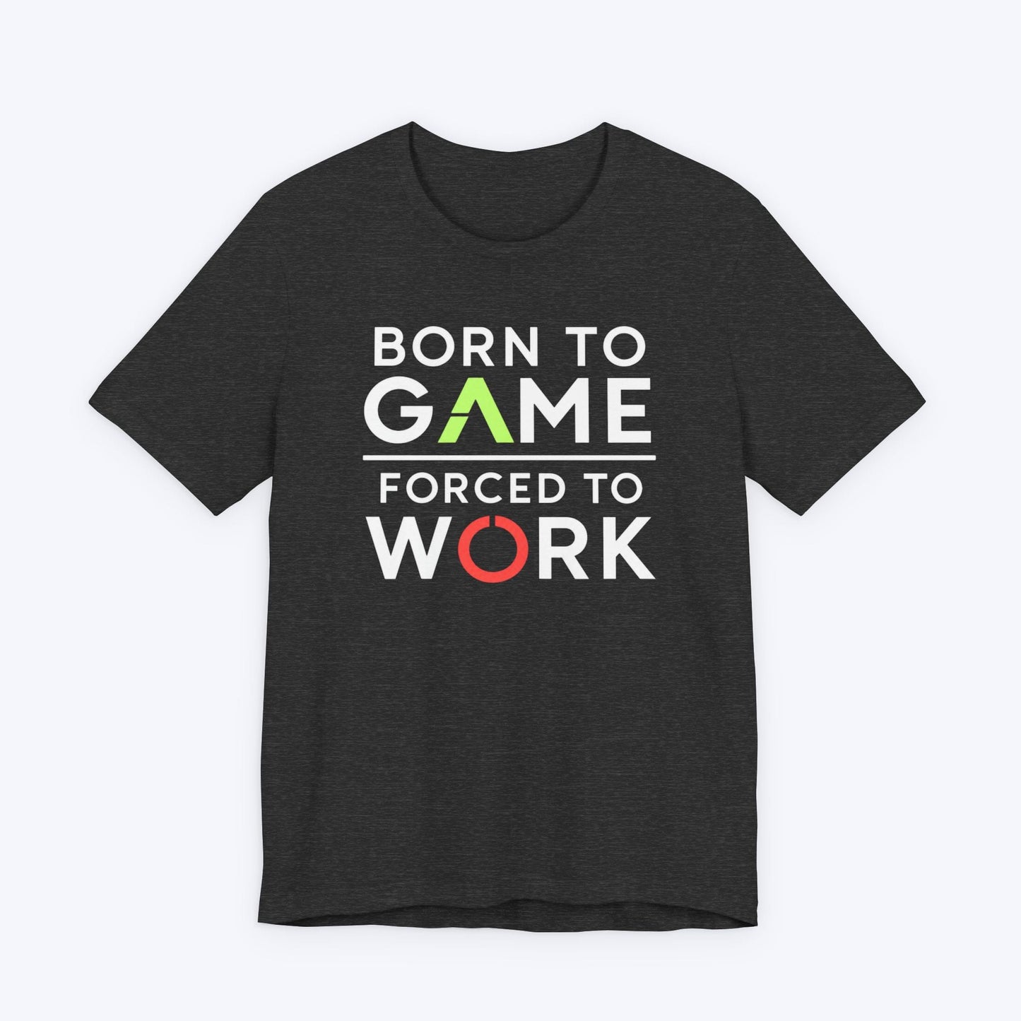 T-Shirt Dark Grey Heather / S Gaming > Work T-shirt