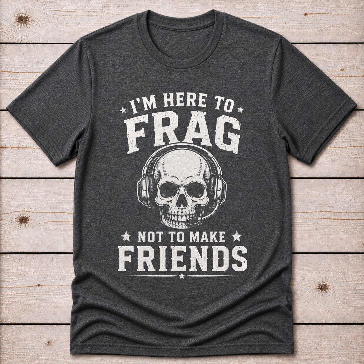 T-Shirt Dark Grey Heather / S Here to Frag T-shirt