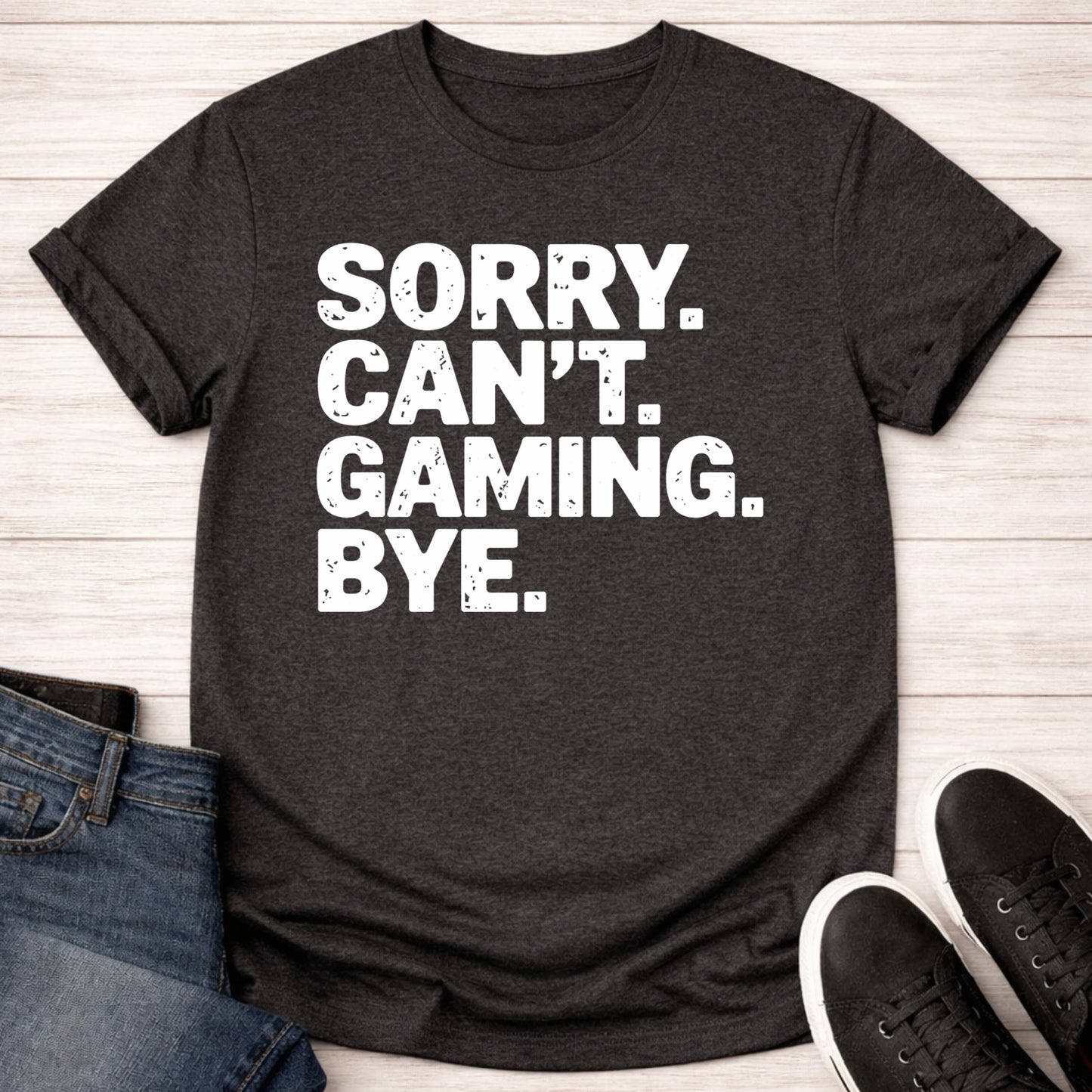 T-Shirt Dark Grey Heather / S I Can't Gaming Bye T-shirt