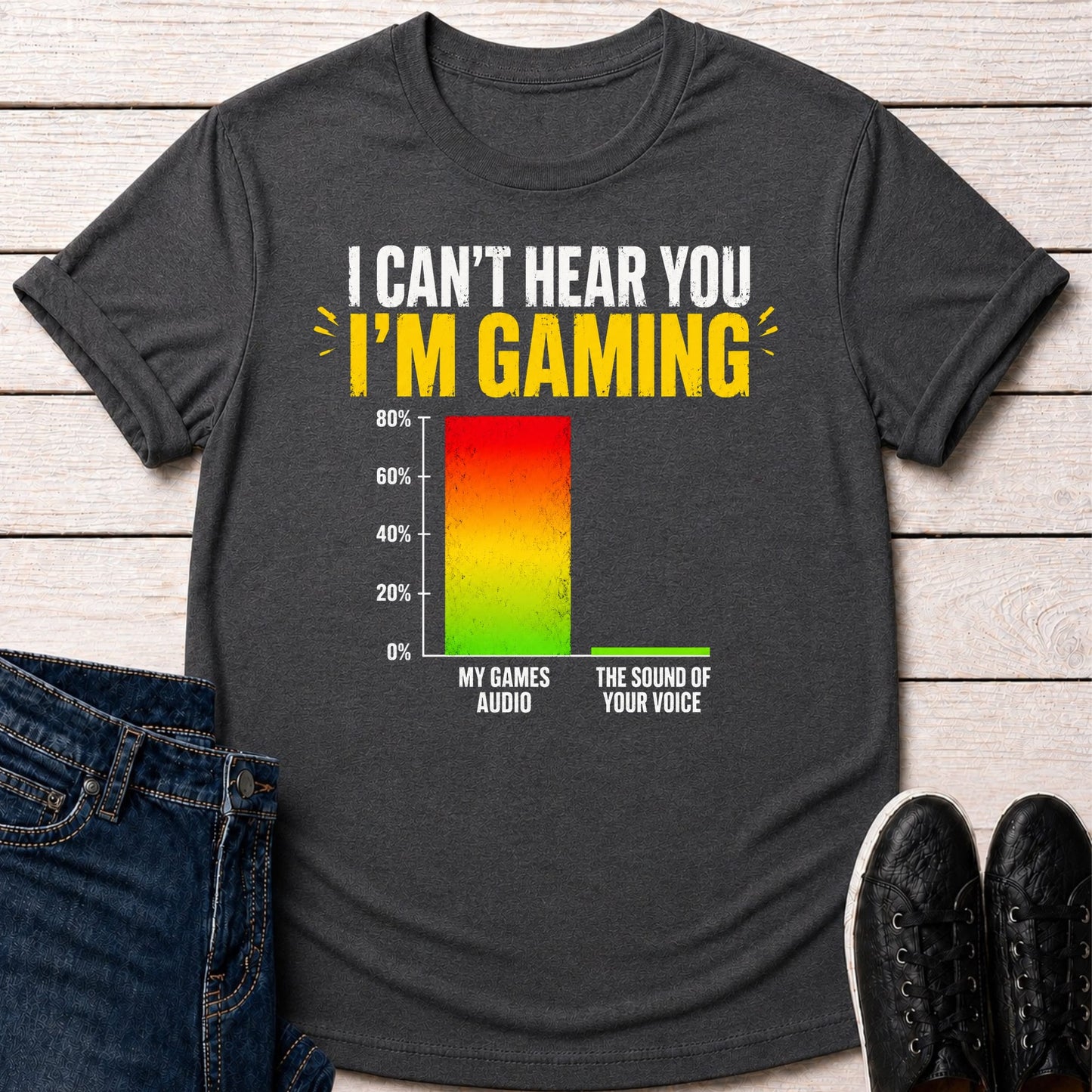 T-Shirt Dark Grey Heather / S I Can't Hear You T-shirt