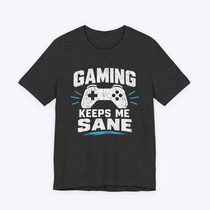 T-Shirt Dark Grey Heather / S I'm Sane T-shirt