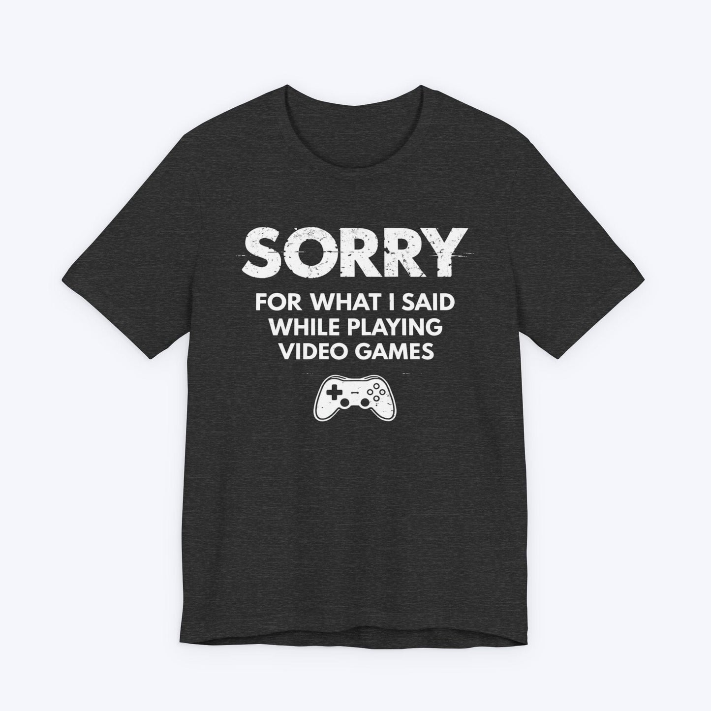 T-Shirt Dark Grey Heather / S I'm Sorry T-shirt