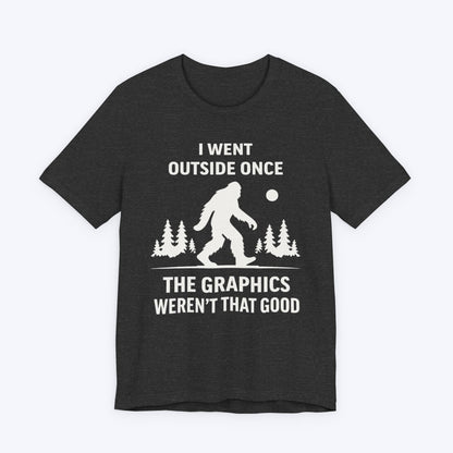 T-Shirt Dark Grey Heather / S I Went Outside. Didn't Spot Me T-shirt