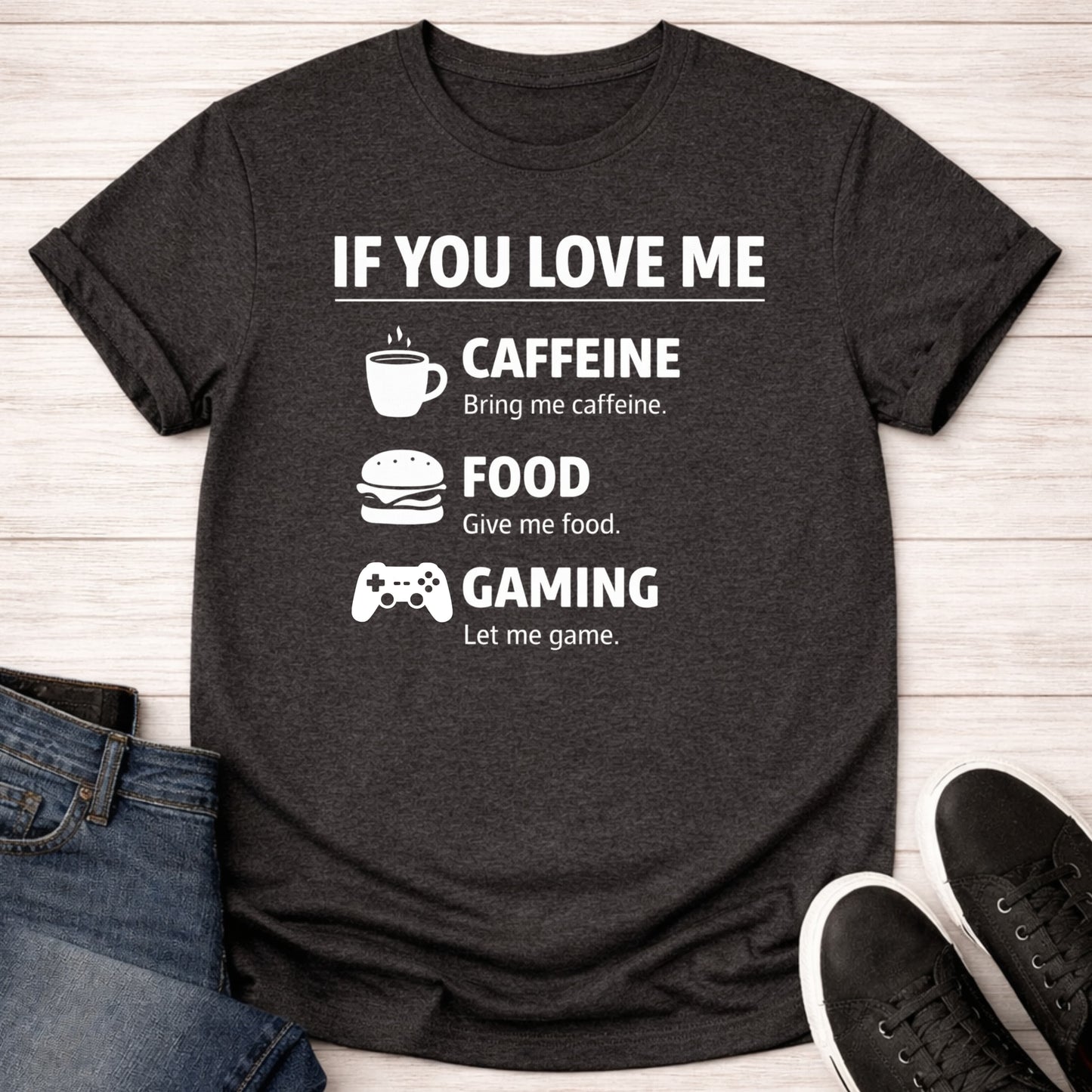 T-Shirt Dark Grey Heather / S If You Love Me T-shirt