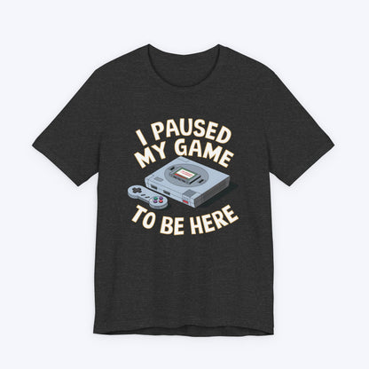 T-Shirt Dark Grey Heather / S Life > Game (Temporarily) T-shirt