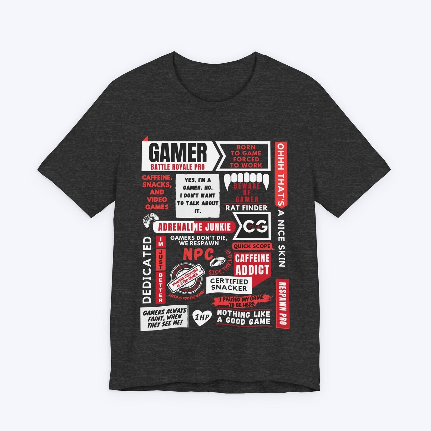 T-Shirt Dark Grey Heather / S Life of a Gamer (Red Edition) T-shirt
