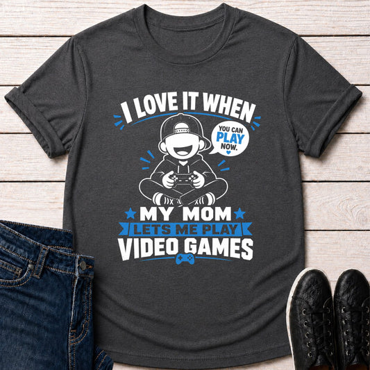 T-Shirt Dark Grey Heather / S Mom Lets Me Play T-shirt