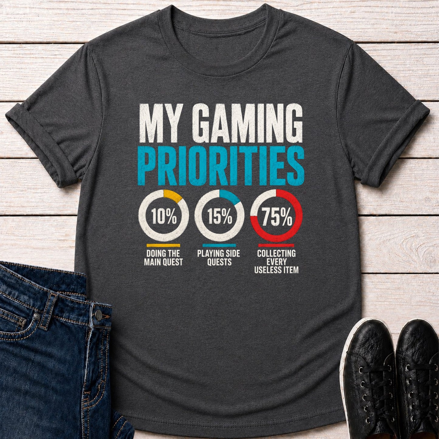 T-Shirt Dark Grey Heather / S My Gaming Priorities T-shirt