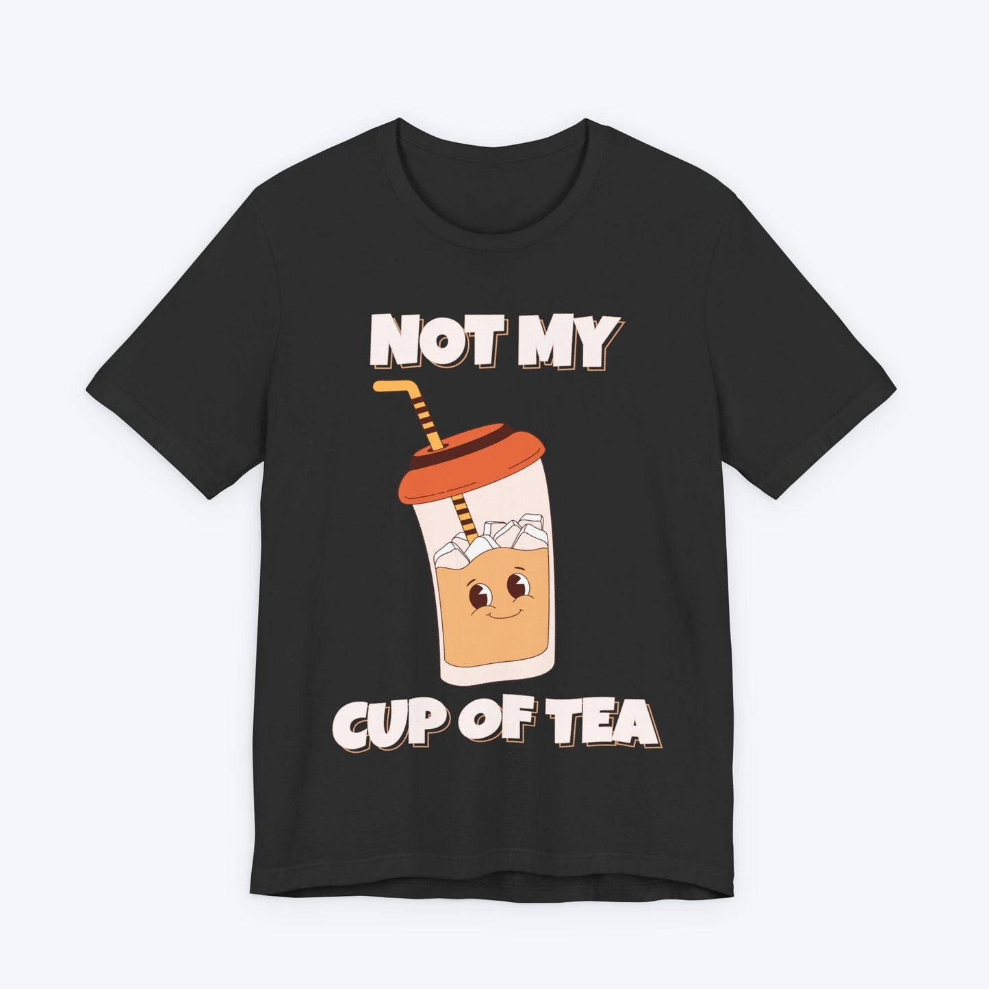 T-Shirt Dark Grey Heather / S Not My Cup of Tea T-shirt