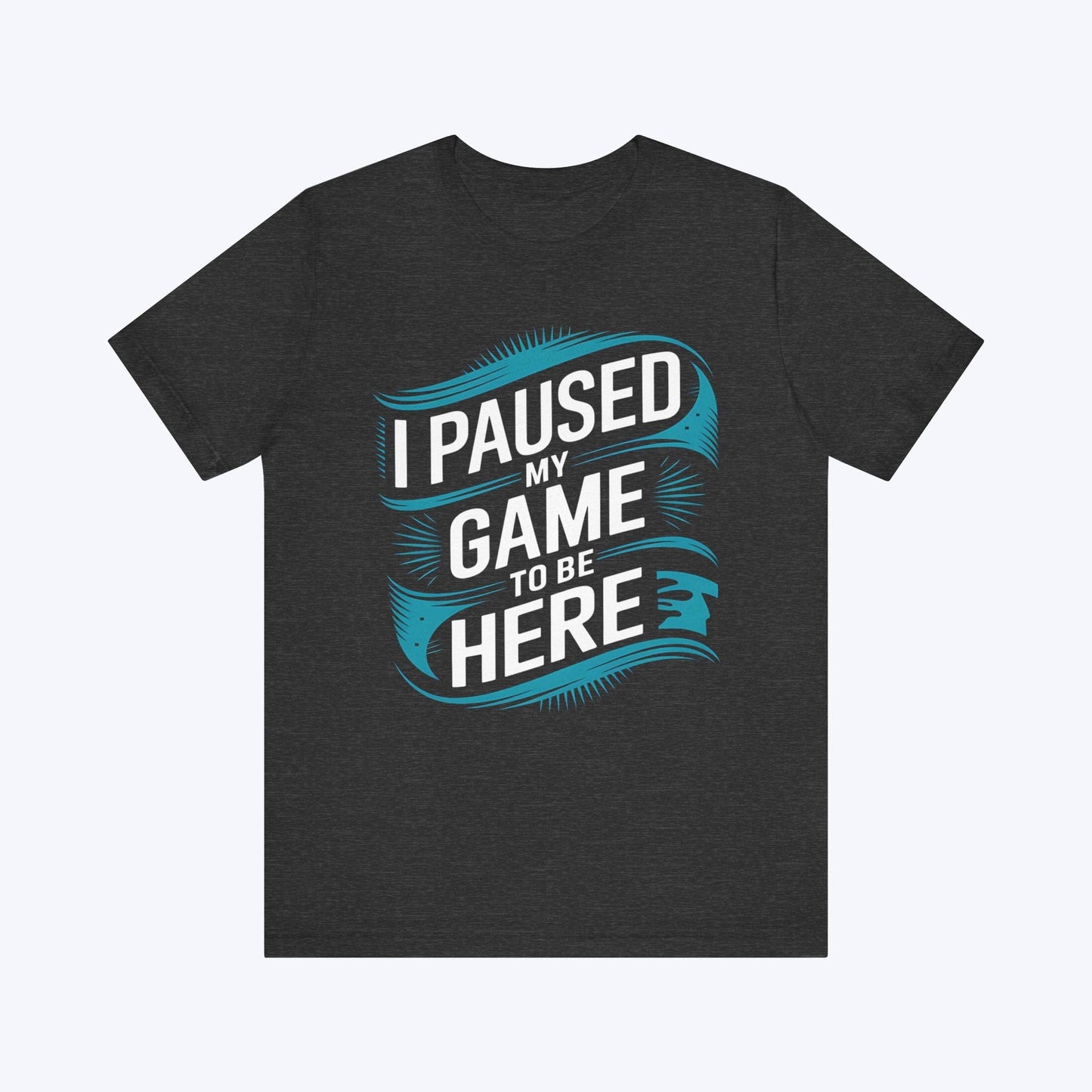 T-Shirt Dark Grey Heather / S Paused for Human Nonsense T-shirt