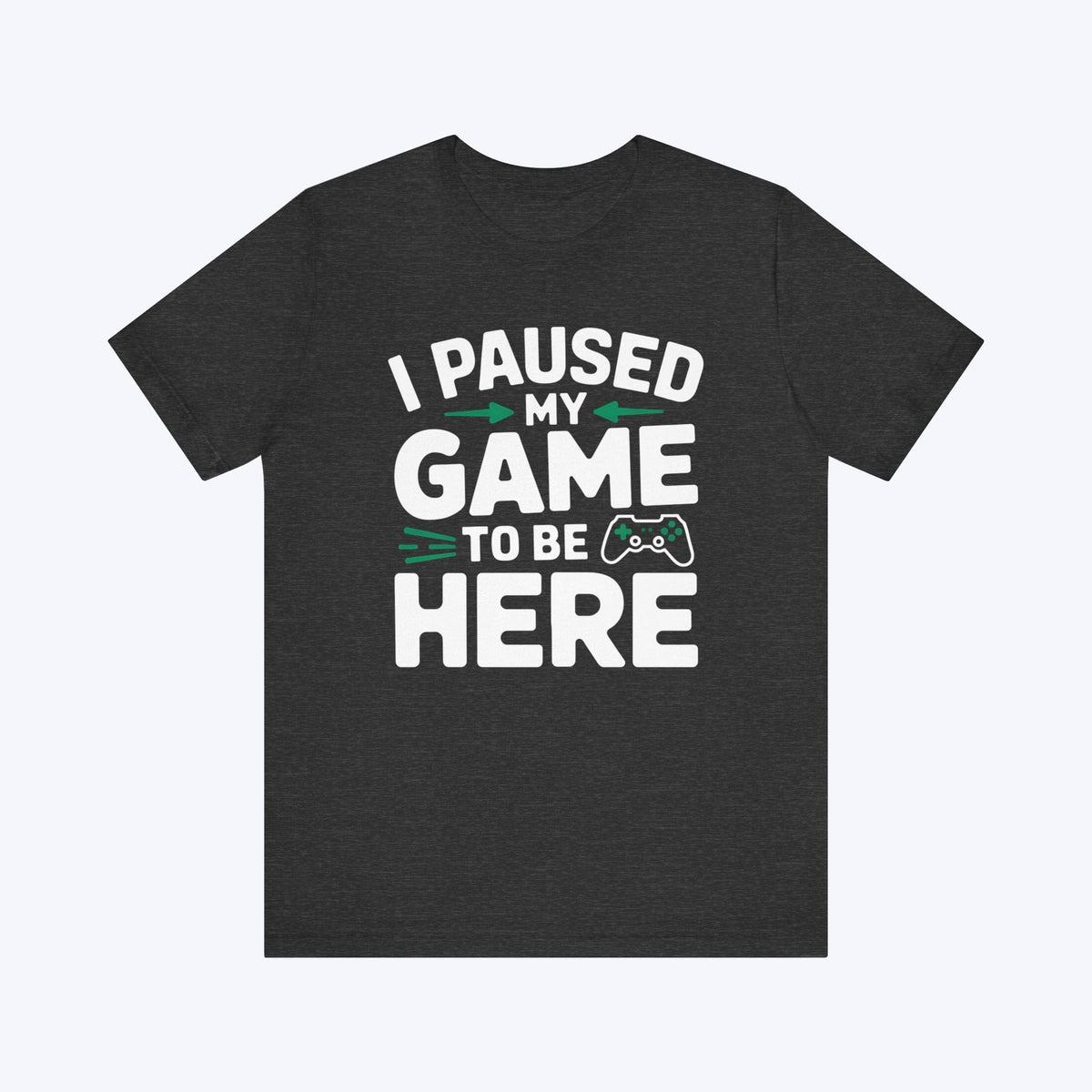 T-Shirt Dark Grey Heather / S Press Start to Resume T-Shirt