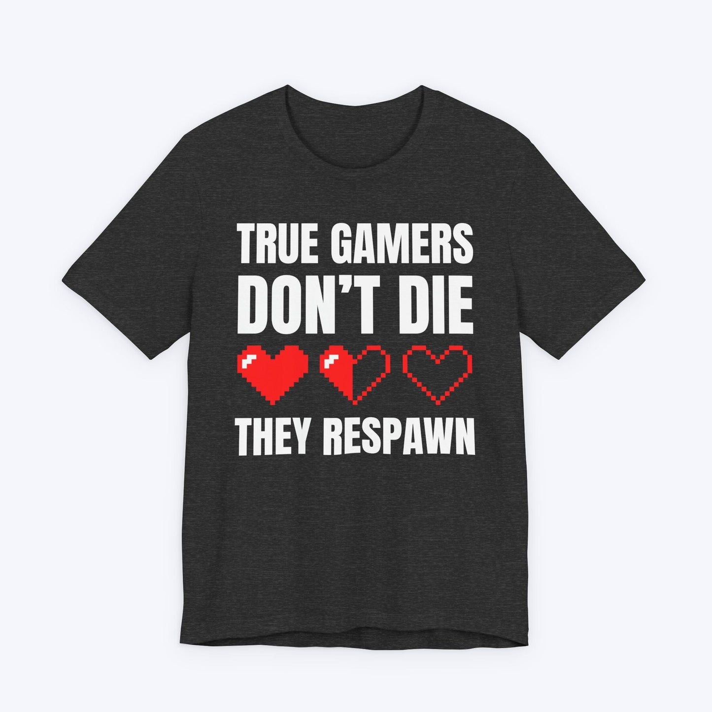 T-Shirt Dark Grey Heather / S Ready to Respawn T-shirt