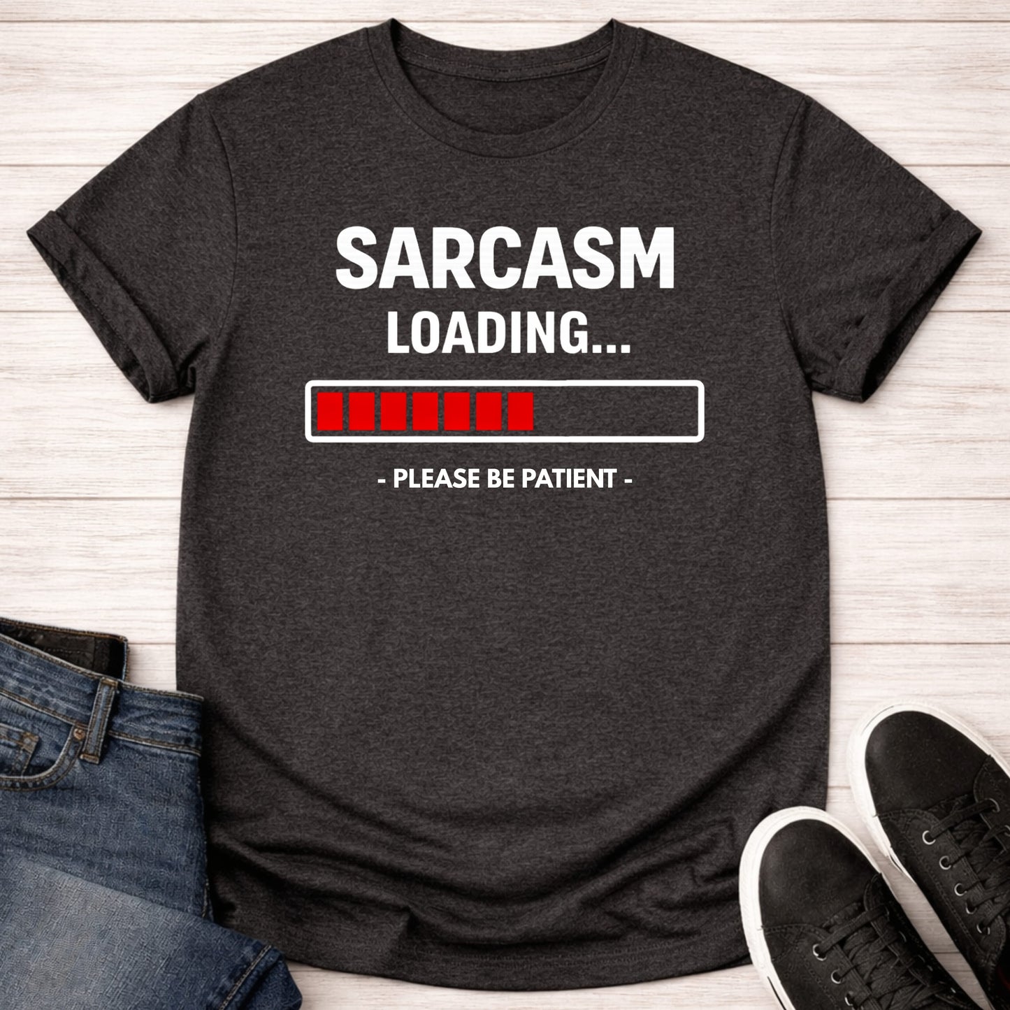 T-Shirt Dark Grey Heather / S Sarcastic Comment Loading T-shirt