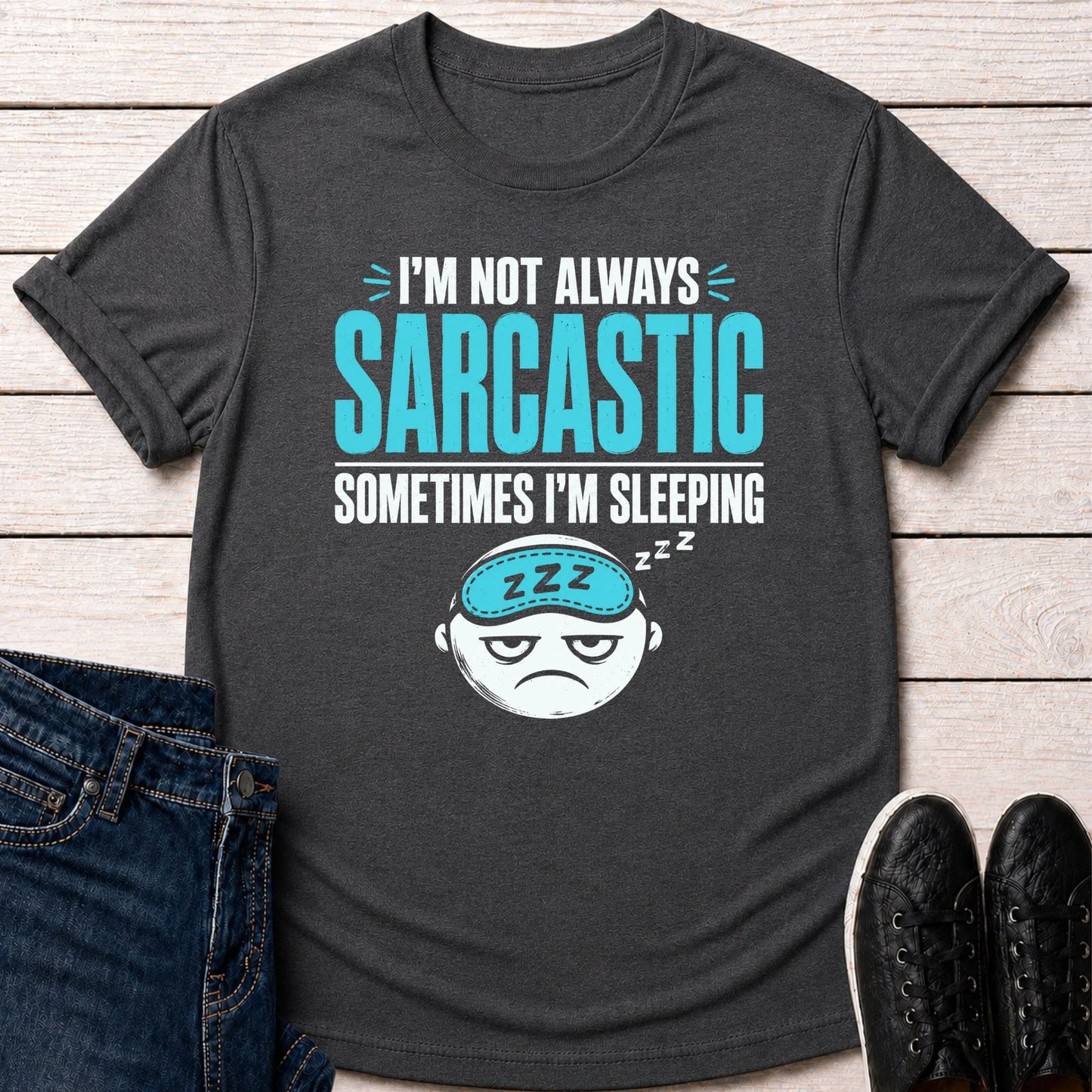 T-Shirt Dark Grey Heather / S Sarcastic Sleeper T-Shirt