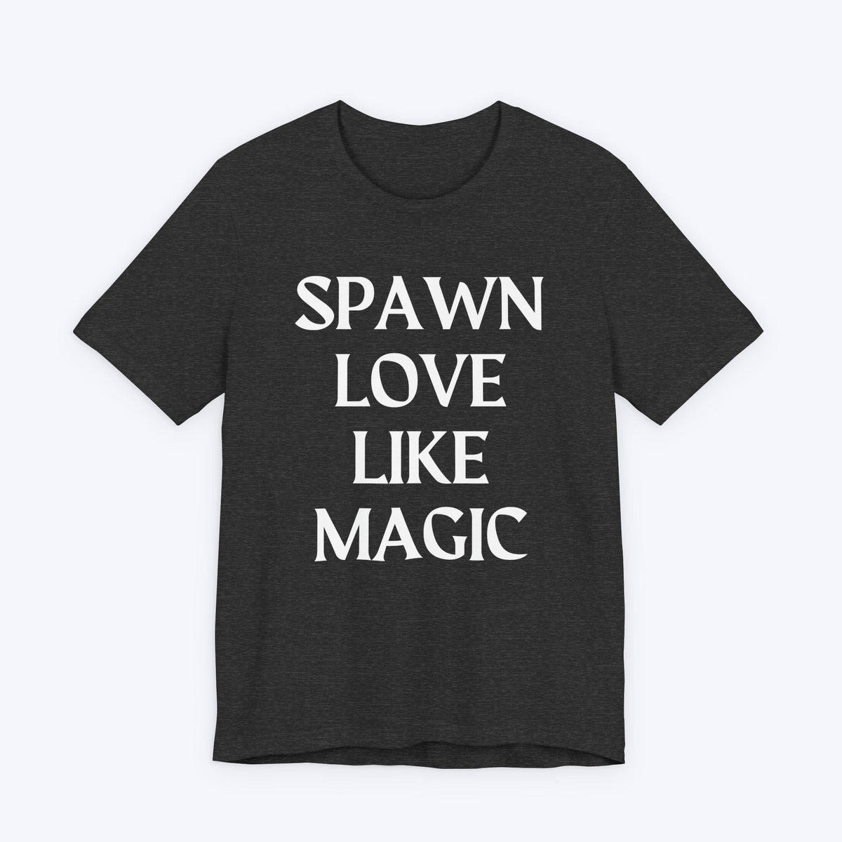 T-Shirt Dark Grey Heather / S Spawn Love Like Magic T-shirt