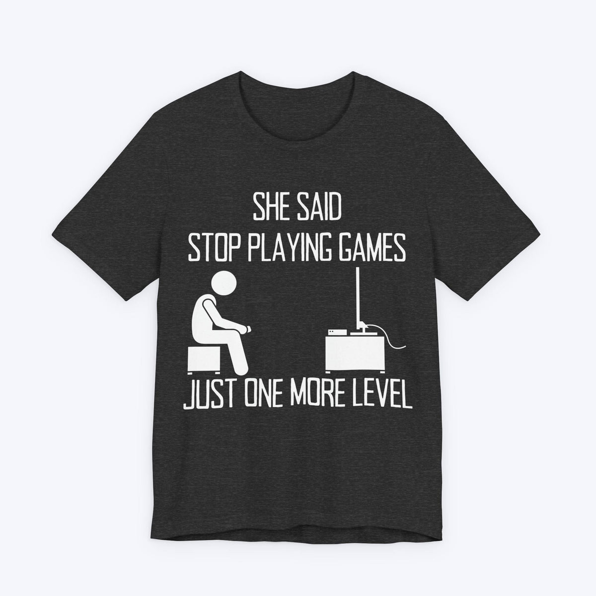 T-Shirt Dark Grey Heather / S Stop Playing Games T-shirt