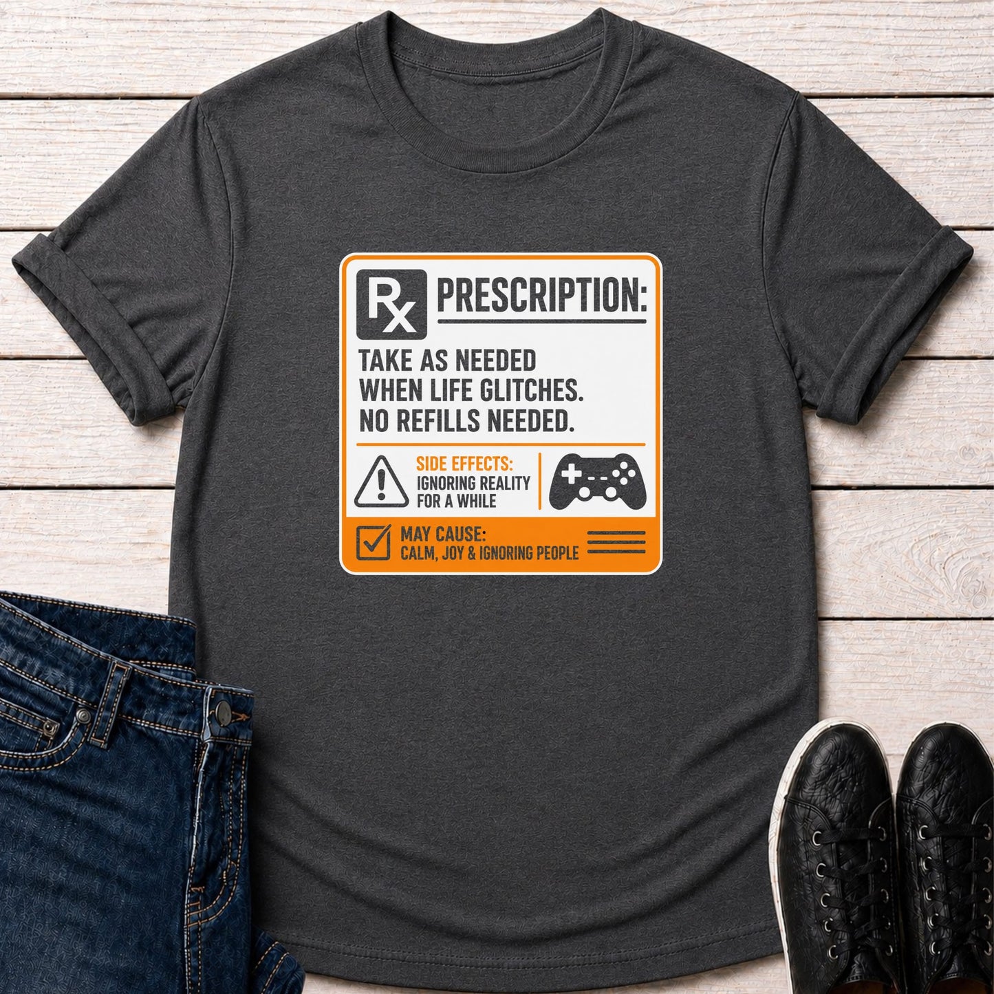 T-Shirt Dark Grey Heather / S Take as Needed T-shirt