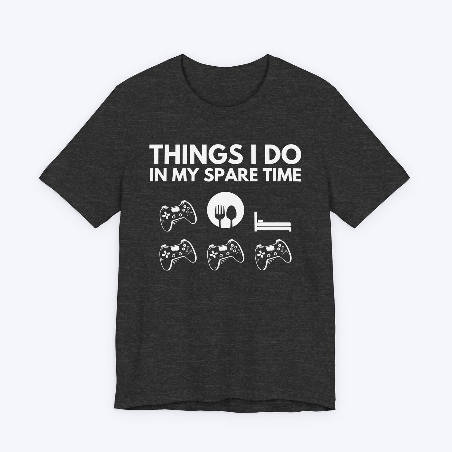 T-Shirt Dark Grey Heather / S Things I Do In My Spare Time T-shirt