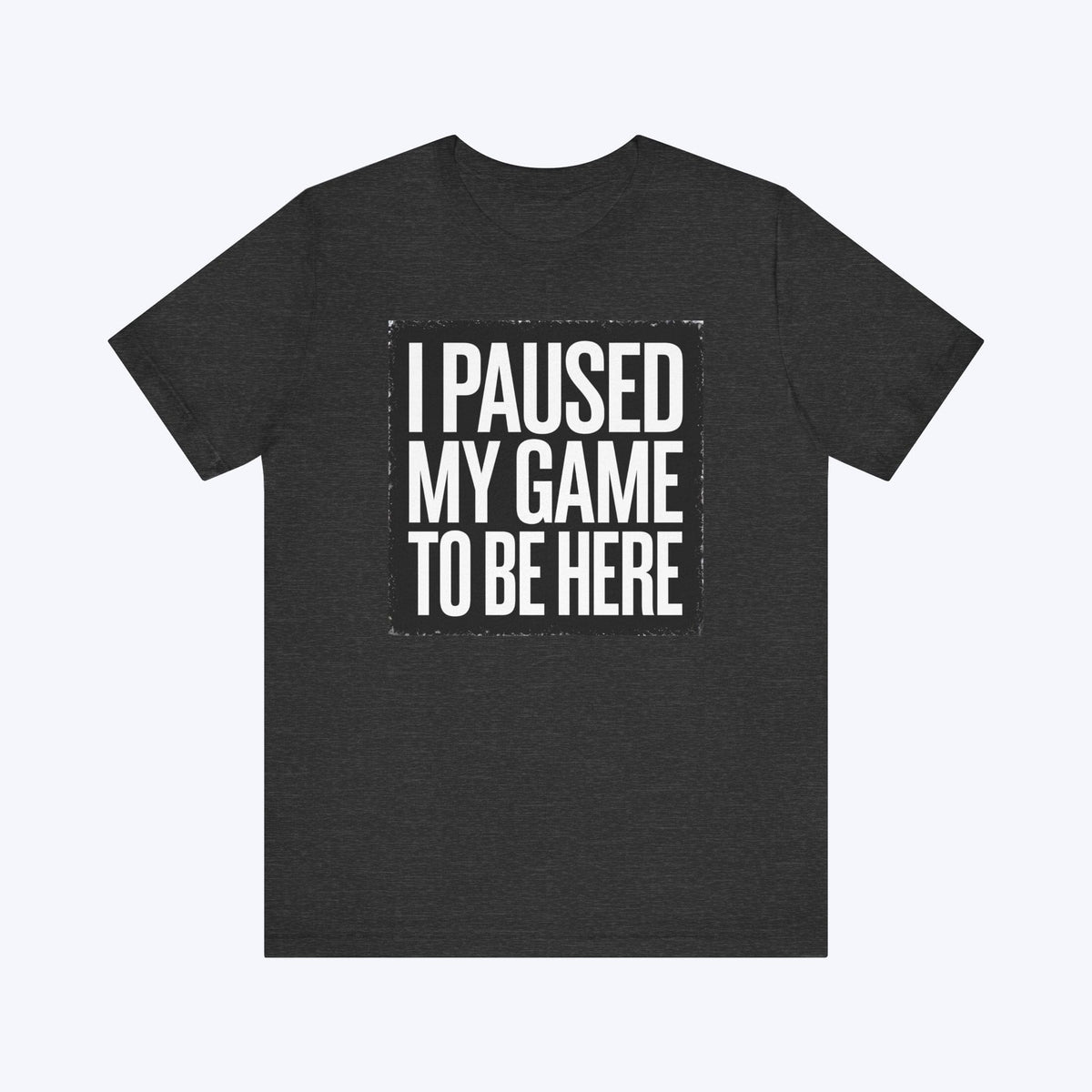 T-Shirt Dark Grey Heather / S This is My Side Quest T-shirt