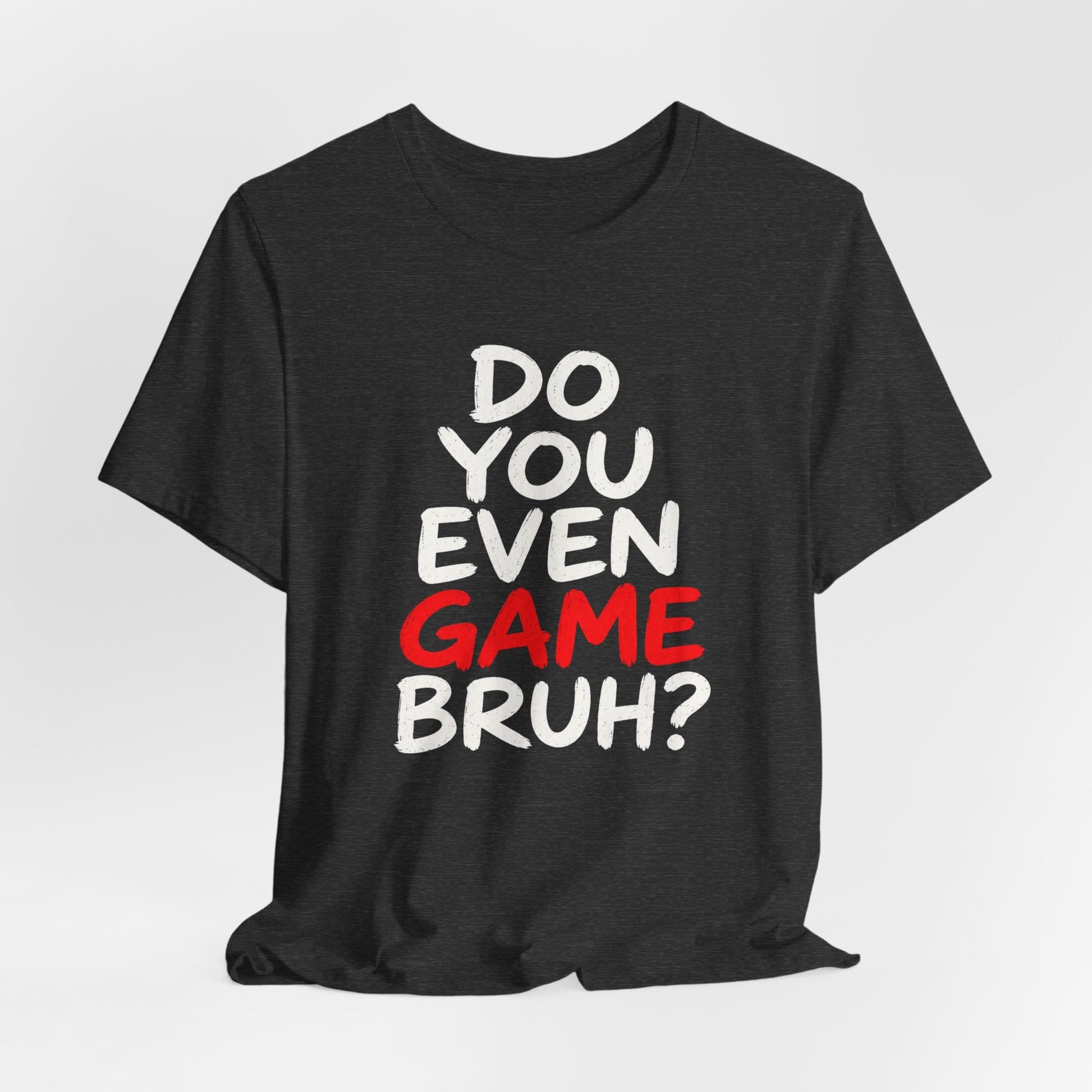 T-Shirt Do You Game T-shirt